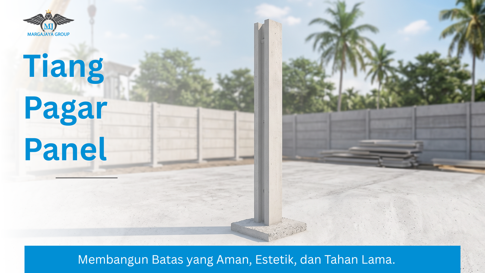 Tiang Pagar Panel